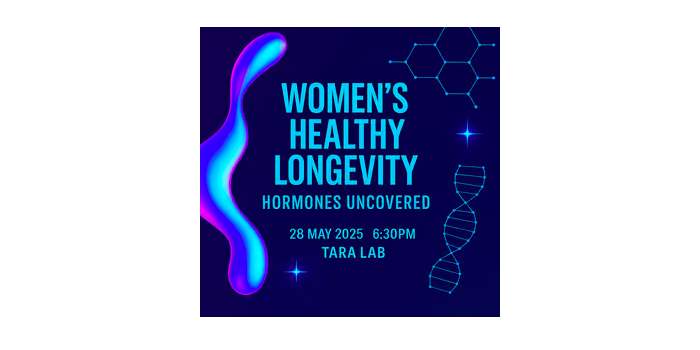 Conférence via Tara Lab : Women's Healthy Longevity : Hormones Uncovered