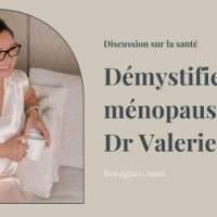 Conférence "Démystifier la ménopause" avec le Dr. Valérie Druon