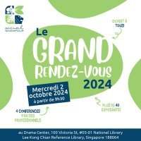 Grand Rendez-Vous 2024 - A la rencontre d'Accueil Singapour et de ses partenaires !